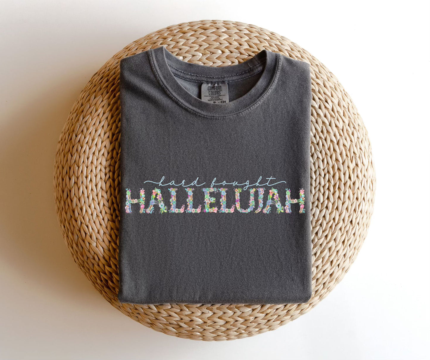 Hard Fought Hallelujah TEE.